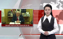 Cơn bão thuế của ông Trump sắp ập tới | Nhìn ra thế giới | 01/04/2025