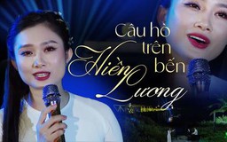 Câu hò trên bến Hiền Lương