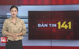 Bản tin 141 | 01/06/2025