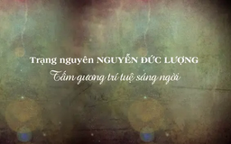 Trạng nguyên Nguyễn Đức Lượng, tấm gương trí tuệ sáng ngời | Danh nhân Thăng Long - Hà Nội | 02/03/2025