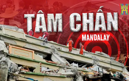 Ám ảnh tiếng động ở tâm chấn Mandalay