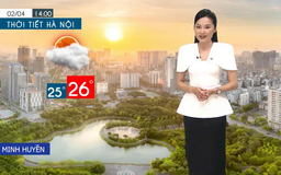 Dự báo thời tiết tối | 02/04/2025