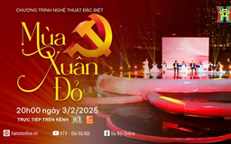 Chương trình Chính luận nghệ thuật 'Mùa Xuân đỏ'