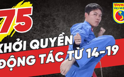 Tinh hoa võ Việt - Tập 75: Các động tác từ 14-19