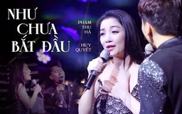 Như chưa bắt đầu