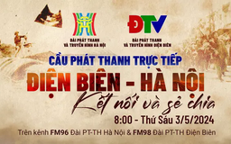 Cầu phát thanh Điện Biên - Hà Nội: kết nối và sẻ chia