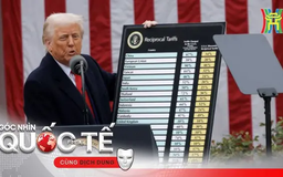 Ông Trump áp thuế đối ứng: Mỹ giã từ thương mại tự do