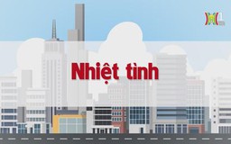 Nhiệt tình | Chuyện quanh ta | tập 219 | 04/11/2023