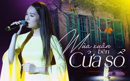 Mùa xuân bên cửa sổ