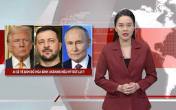 Cuộc chiến Nga - Ukraine sẽ ra sao khi Mỹ rút lui? | Nhìn ra thế giới | 05/05/2025