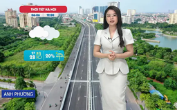 Dự báo thời tiết trưa | 06/06/2025