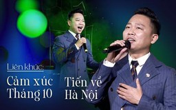 Liên khúc: Cảm xúc tháng 10 - Tiến về Hà Nội