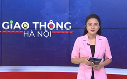 Giao thông Hà Nội | 07/06/2025