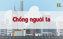 Chồng người ta | Chuyện quanh ta | tập 223 | 07/11/2023