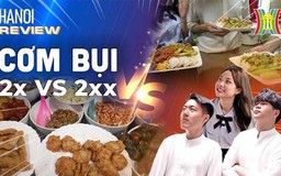 Cơm bụi ngon như cơm nhà: 2x vs. 2xx? | HANOI Reviews | 10/09/2023