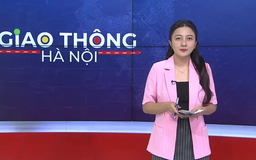 Giao thông Hà Nội | 11/05/2025