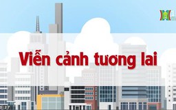Viễn cảnh tương lai | Chuyện quanh ta | tập 78 | 11/08/2023