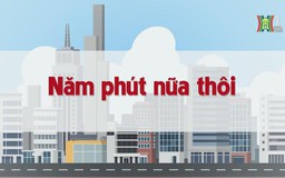 Năm phút nữa thôi | Chuyện quanh ta | tập 227 | 11/11/2023