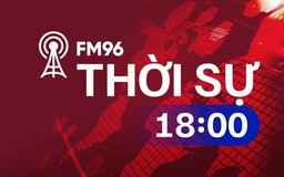 Thời sự 18h | 12/01/2024