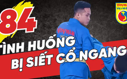 Tinh hoa võ Việt - Tập 84: Tình huống siết cổ ngang