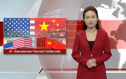 Mỹ - Trung đàm phán 'tháo ngòi' thương chiến | Nhìn ra thế giới | 12/05/2025