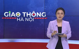 Giao thông Hà Nội | 13/05/2025