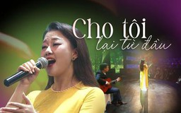 Cho tôi lại từ đầu