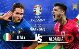 Nhận định Italia và Albania: 3 điểm cho nhà ĐKVĐ