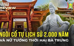Ngôi cổ tự nghìn năm tuổi ít người biết đến | Hà Nội Reviews | 14/12/2023