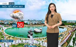 Dự báo thời tiết tối | 15/05/2025