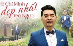 Hồ Chí Minh đẹp nhất tên Người