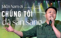 Miền Nam ơi chúng tôi đã sẵn sàng