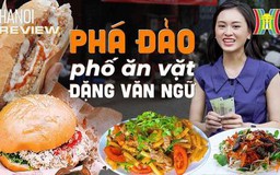 'Phá đảo' phố ăn vặt Đặng Văn Ngữ chỉ với 100k | HANOI Reviews | 15/09/2023