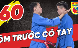 Tinh hoa võ Việt - Tập 60: Ôm trước có tay và ngã sấp