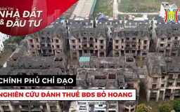 Bản tin Nhà đất và đầu tư | 16/05/2025