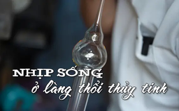 Nhịp sống ở làng thổi thủy tinh | Nhịp sống Hà Nội | 17/04/2025