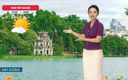 Dự báo thời tiết trưa | 17/05/2025
