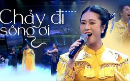 Chảy đi sông ơi