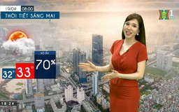 Dự báo thời tiết ngày 19/04/2023
