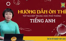 Ôn thi tiếng Anh: Phân tích dạng bài Đọc hiểu số 1 và luyện tập