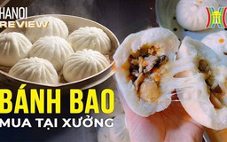 Khám phá xưởng bánh bao bán 3000 chiếc/ngày | Hanoi Review| 18/11/2023