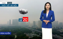 Dự báo thời tiết tối | 19/02/2025