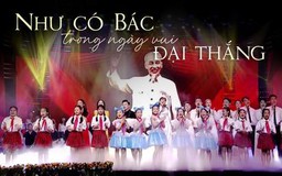 Như có Bác trong ngày vui đại thắng