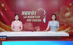 Chương trình Hà Nội 18h00 | 19/05/2025