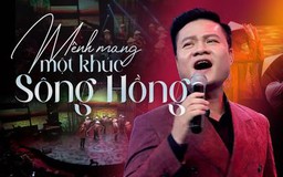 Mênh mang một khúc sông Hồng