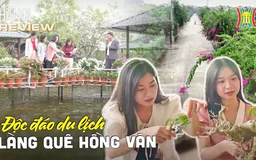 Điểm đến du lịch làng quê với những trải nghiệm riêng có | HANOI Review | 17/08/2024