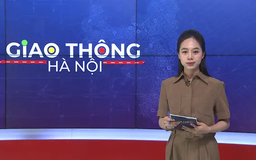 Giao thông Hà Nội | 20/05/2025