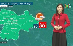 Dự báo thời tiết ngày 21/06/2023
