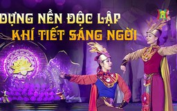 Liên khúc: Dựng nền độc lập - Khí tiết sáng ngời