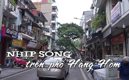 Nhịp sống trên phố Hàng Hòm | Nhịp sống Hà Nội | 21/05/2025